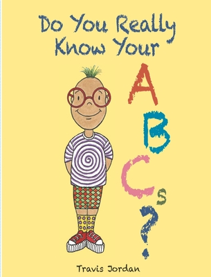 Do You Really Know Your ABCs? Cover Image