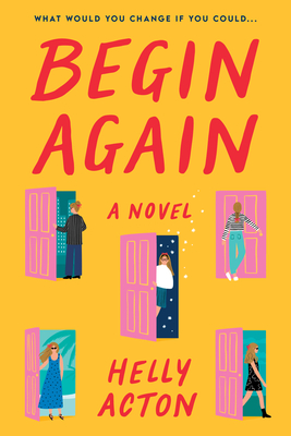 Begin Again: A Novel