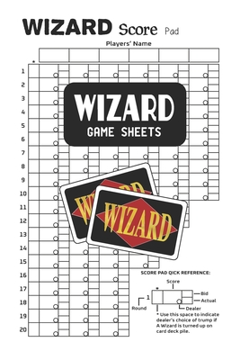 Wizard Game Sheets: Wizard Card Game Score Pad By Shane Washburn Cover Image