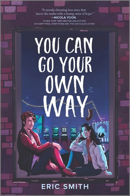 You Can Go Your Own Way By Eric Smith Cover Image