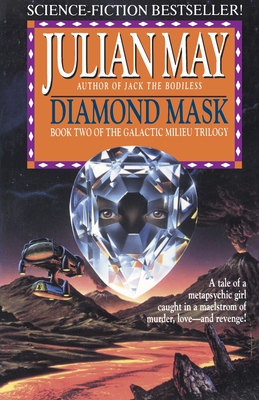 Diamond Mask By Julian May Cover Image