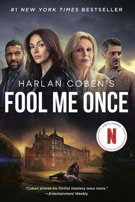 Fool Me Once (Netflix Tie-In): A Novel By Harlan Coben Cover Image
