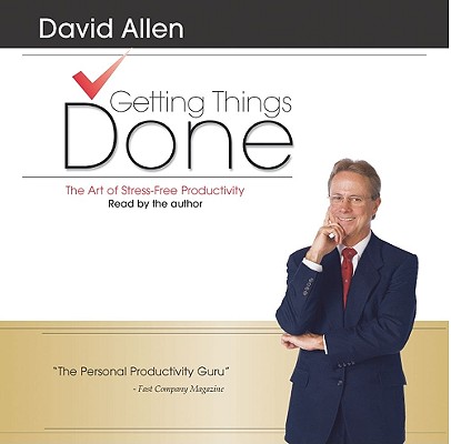  Getting Things Done: The Art of Stress-Free