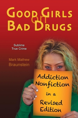 Cover for Good Girls On Bad Drugs