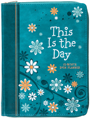 This Is the Day (2024 Planner): 12-Month Weekly Planner By Belle City Gifts Cover Image