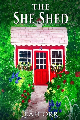 The She Shed: A Thriller Novella Cover Image