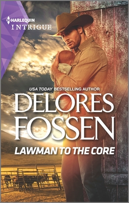 Lawman to the Core By Delores Fossen Cover Image