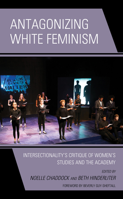 Cover for Antagonizing White Feminism