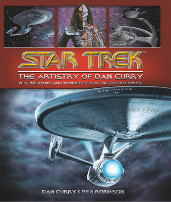 Star Trek: The Artistry of Dan Curry Cover Image