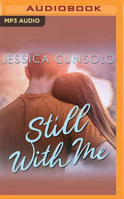 Still with Me By Jessica Cunsolo, Sarah McEwan (Read by) Cover Image