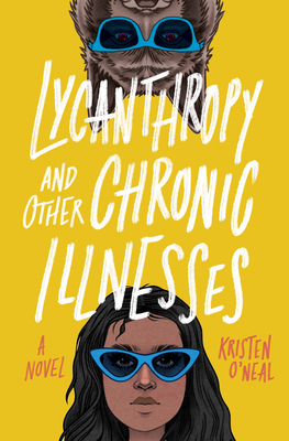 Cover for Lycanthropy and Other Chronic Illnesses