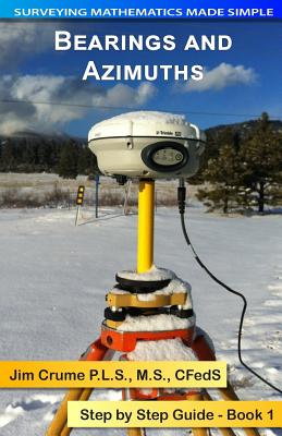 Bearings and Azimuths: Step by Step Guide By Jim Crume Cover Image