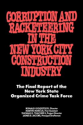 Cover for Corruption and Racketeering in the New York City Construction Industry