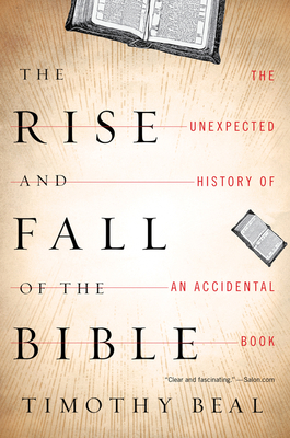 Cover for The Rise And Fall Of The Bible