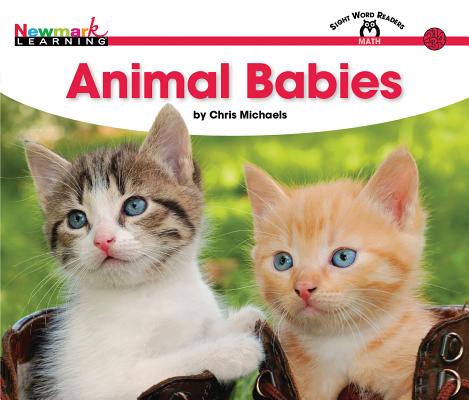 Animal Babies Shared Reading Book (Lap Book) (Sight Word Readers) By Chris Michaels Cover Image