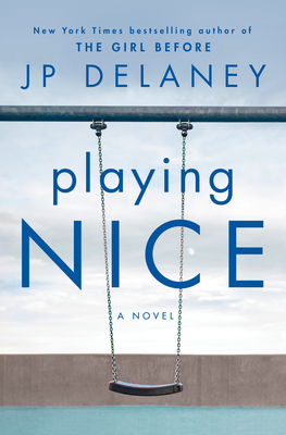 Playing Nice: A Novel