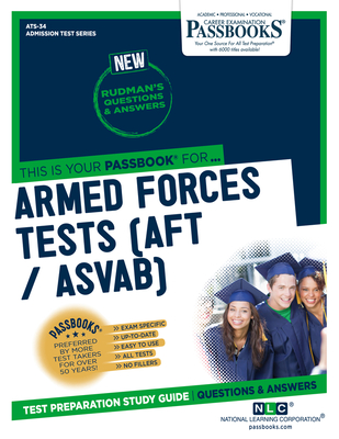 Armed Forces Tests (AFT / ASVAB) (ATS-34): Passbooks Study Guide (Admission Test Series (ATS) #34) By National Learning Corporation Cover Image