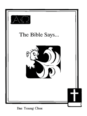 Cover for The Bible Says...