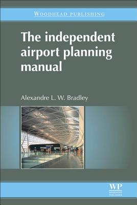 The Independent Airport Planning Manual Cover Image