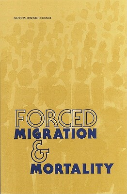 Cover for Forced Migration & Mortality