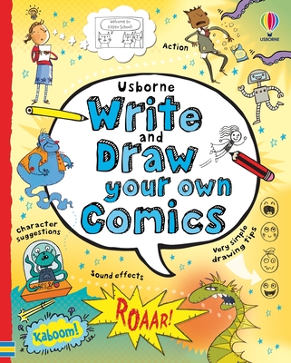 Write and Draw Your Own Comics (Write Your Own)