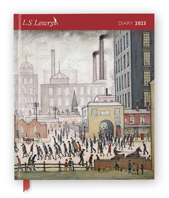 L.S. Lowry Desk Diary 2023 By Flame Tree Studio (Created by) Cover Image
