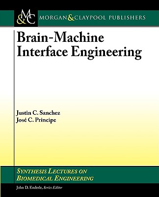 Brain-Machine Interaction Engineering (Synthesis Lectures on Biomedical Engineering) Cover Image