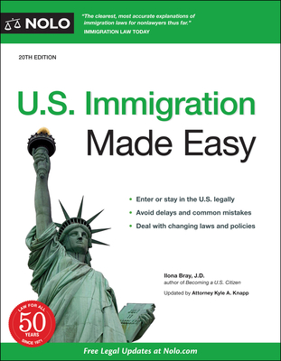 U.S. Immigration Made Easy By Ilona Bray Cover Image