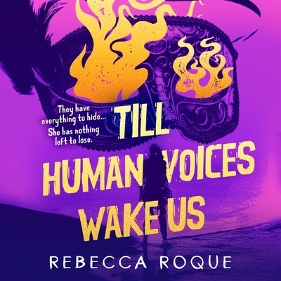 Till Human Voices Wake Us Cover Image