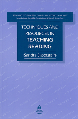 Techniques and Resources in Teaching Reading (Teaching Techniques in English as a Second Language)