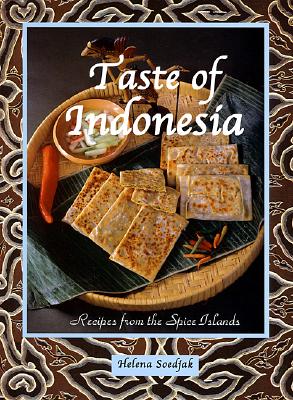Taste of Indonesia: Recipes from the Spice Islands Cover Image