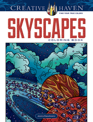 Creative Haven Skyscapes Coloring Book (Adult Coloring Books: Nature)