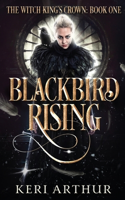 Blackbird Rising By Keri Arthur Cover Image