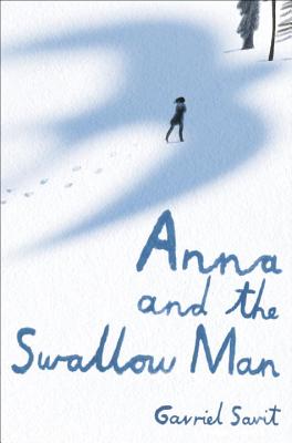 Cover Image for Anna and the Swallow Man