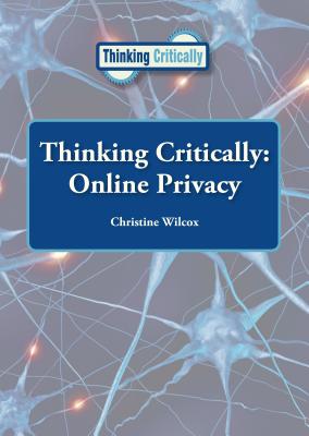 Online Privacy (Thinking Critically (Reference Point))