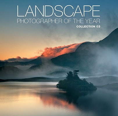 Landscape Photographer of the Year: Collection 03