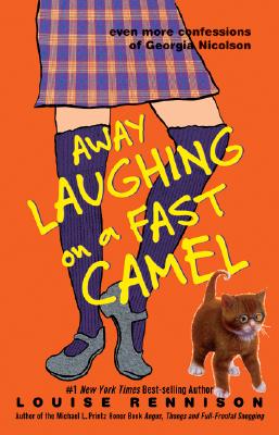 Away Laughing on a Fast Camel: Even More Confessions of Georgia Nicolson Cover Image