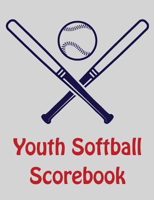 Youth Softball Scorebook: 100 Scorecards For Baseball and Softball Cover Image