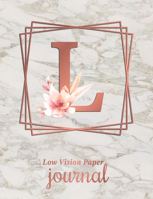 Low Vision Paper Journal: Initial Monogram Letter L Notebook Journal with Thick Bold Lines on White Paper for Low Vision, 8.5x11 Size, 110 Pages Cover Image