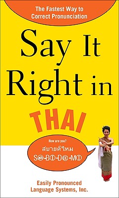 Say It Right in Thai: Easily Pronounced Language Systems Cover Image