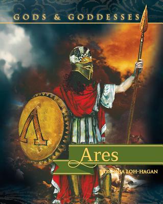 Ares (Gods and Goddesses of the Ancient World) Cover Image
