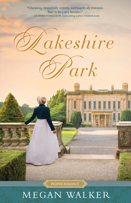 Cover for Lakeshire Park (Proper Romance Regency)