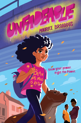 Unfadeable By Maurice Broaddus Cover Image