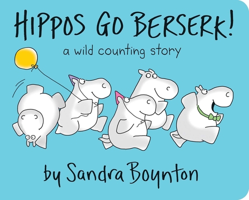 Hippos Go Berserk! Cover Image