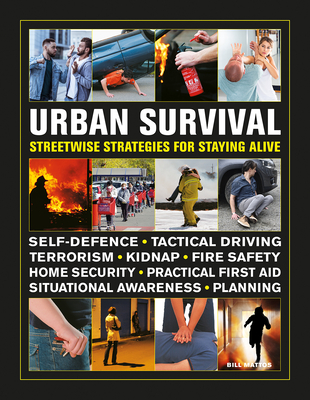 Urban Survival: Streetwise Strategies for Staying Alive Cover Image