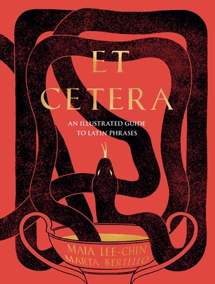 Et Cetera: An Illustrated Guide to Latin Phrases Cover Image