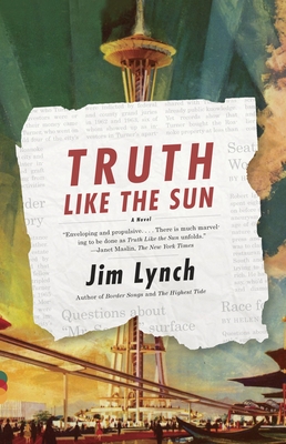 Truth Like the Sun (Vintage Contemporaries)