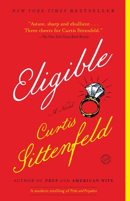 Eligible: A modern retelling of Pride and Prejudice (Paperback)