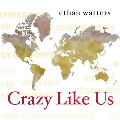 Cover for Crazy Like Us