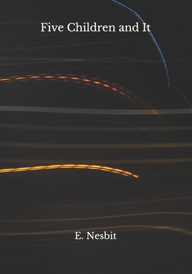 Five Children and It